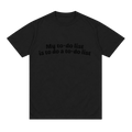 My to do list ~ Box Tee