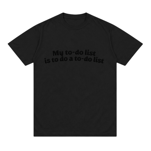 My to do list ~ Box Tee